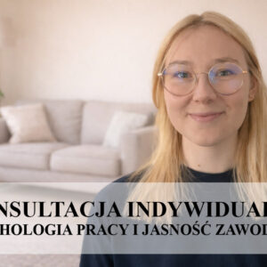 KONSULTACJA - PSYCHOLOG PRACY 1H